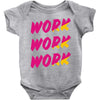 work work Baby Onesie