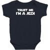 trust me i'm a jedi   funny printed mens Baby Bodysuit