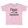 flippin awesome cooking greeting Toddler T-shirt