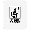 party pooper Mousepad