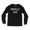 muggle dad Long Sleeve Shirts