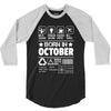 Born In October 3/4 Sleeve Shirt