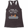 there is no princess Racerback Tank