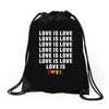 Love Is Love Drawstring Bags