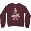 ta ta sisterhood Crewneck Sweatshirt