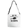 get to da choppa Adjustable Strap Totes