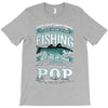 fishing pop T-Shirt