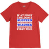teach success tee V-Neck Tee