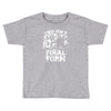 this isn't even my final form1 Toddler T-shirt