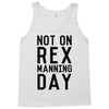 rex manning day Tank Top