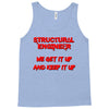 we  get it up Tank Top