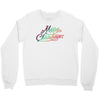 merry christmas Crewneck Sweatshirt