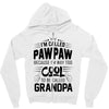 I Am Called Pawpaw... Zipper Hoodie