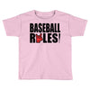 baseball rules Toddler T-shirt