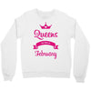 queens are born in february Crewneck Sweatshirt