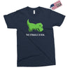 the struggle is real Exclusive T-shirt