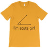 im acute girl T-Shirt