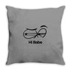 Hi Babe Throw Pillow