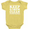 keep earth clean it's not uranus Baby Bodysuit