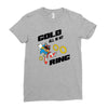 gold all in my ring Ladies Fitted T-Shirt