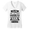 My Gigi is Totally My Most Favorite Guy Of All Time In The History Of Women's V-Neck T-Shirt