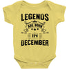 Legends Are Born In December Baby Onesie