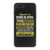 Legends Are Born In April iPhone 7 Plus Case