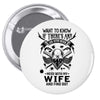 Life After Death Mess With My Wife Pin-back button