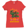 Rockin Rollin 30th Year Birthday Ladies Fitted T-Shirt