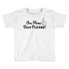 One More Beer Please Toddler T-shirt
