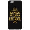 kings are born  november iPhone 6/6s Case