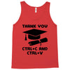 Thank You Ctrl+C And Ctrl+V Tank Top