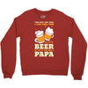 There aren't Many Things I Love More Than Brewing Beer Crewneck Sweatshirt
