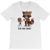 rise and shine! T-Shirt