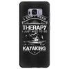 I Don't Need Therapy Just to Go Kayaking Samsung Galaxy S8 Plus