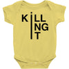 killing it Baby Bodysuit