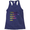 I miss you my heart is empaty wİthout you (2) Racerback Tank
