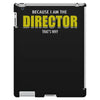 i'm the director iPad 3 and 4 Case