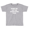 Hang On Let Me Overthink This Toddler T-shirt