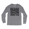 once in a while someone amazing comes along Long Sleeve Shirts