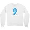 oh the places you'll see Crewneck Sweatshirt