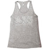 science tshirt never trust an atom Racerback Tank