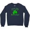 kiss me i't my birthday pi Crewneck Sweatshirt