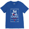 Fuck Sake (Black) V-Neck Tee