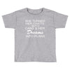 dreams into plans journal Toddler T-shirt