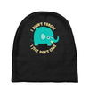 an elephant never cares Baby Beanies