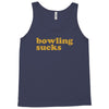 bowling sucks bowl team league club funny geek nerd sport pin tee shir Tank Top