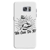 We Can Do It! Samsung Galaxy S7