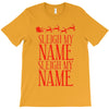 sleigh my name T-Shirt