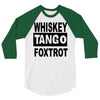whiskey tango foxtrot 3/4 Sleeve Shirt